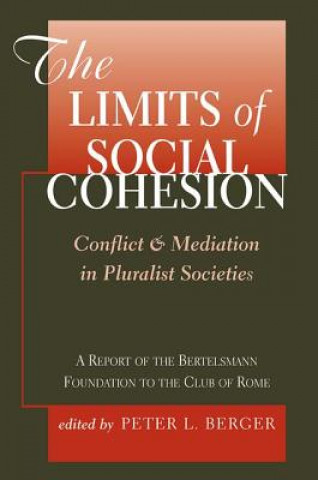 Limits Of Social Cohesion