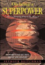 On Being A Superpower