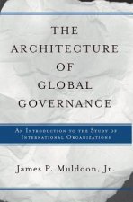 Architecture of Global Governance