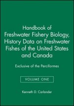Handbook of Freshwater Fishery Biology Volume I