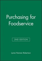 Purchasing for Foodservice Second Edition