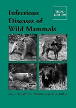 Infectious Diseases of Wild Mammals Third Edition