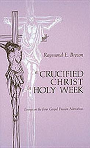 Crucified Christ in Holy Week