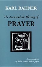 Need and the Blessing of Prayer