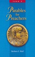 Parables for Preachers.