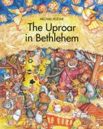 Uproar at Bethlehem