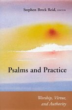 Psalms and Practice