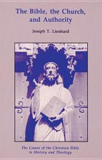 Bible, the Church, and Authority