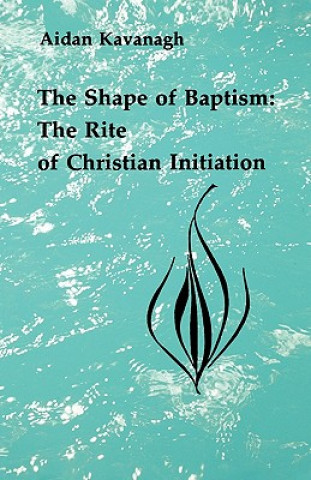 Shape of Baptism