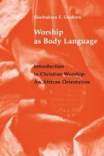 Worship As Body Language