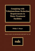 Complying with Trihalomethane Reduction Requirements in Water Treatment Facilities