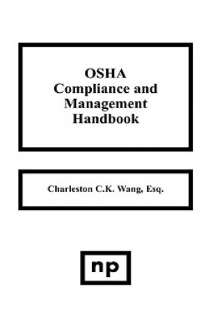 OSHA Compliance and Management Handbook
