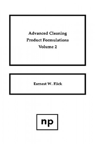 Advanced Cleaning Product Formulations, Vol. 2