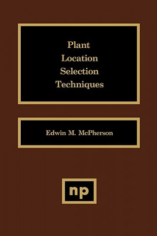 Plant Location Selection Techniques