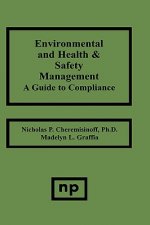 Environmental and Health and Safety Management