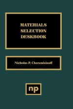 Materials Selection Deskbook