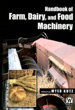 Handbook of Farm Dairy and Food Machinery