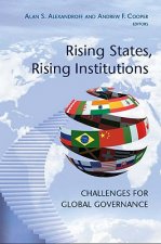 Rising States, Rising Institutions