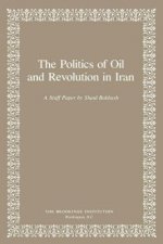 Politics of Oil and Revolution in Iran