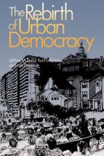 Rebirth of Urban Democracy