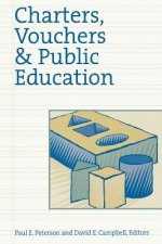 Charters, Vouchers & Public Education