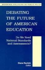 Debating the Future of American Education