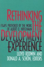 Rethinking the Development Experience