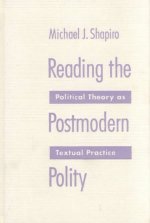 Reading The Postmodern Polity