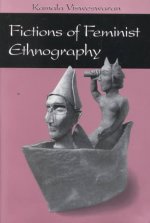 Fictions Of Feminist Ethnography