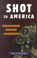 Shot In America