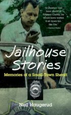 Jailhouse Stories