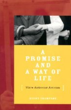 Promise And A Way Of Life