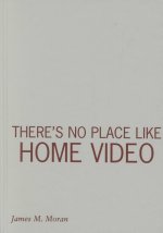 There's No Place Like Home Video