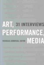 Art, Performance, Media