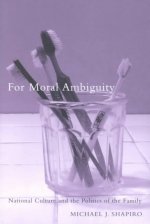 For Moral Ambiguity