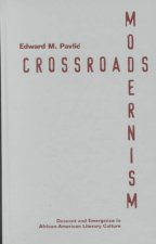 Crossroads Modernism