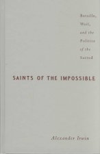 Saints Of The Impossible