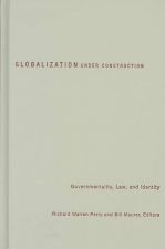 Globalization Under Construction