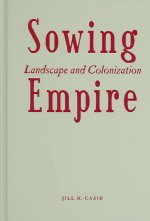 Sowing Empire