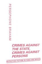 Crimes against the State, Crimes against Persons