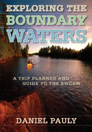 Exploring the Boundary Waters