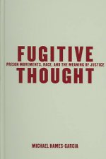 Fugitive Thought