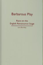 Barbarous Play