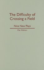 Difficulty of Crossing a Field