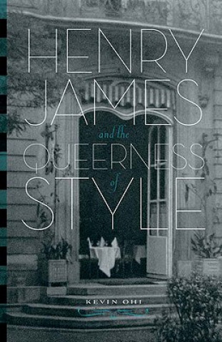 Henry James and the Queerness of Style