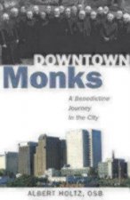 Downtown Monks
