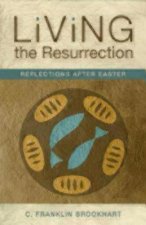 Living the Resurrection