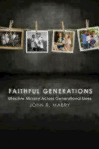 Faithful Generations