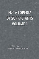 Encyclopedia of Surfactants Volume 1