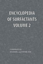 Encyclopedia of Surfactants Volume 2